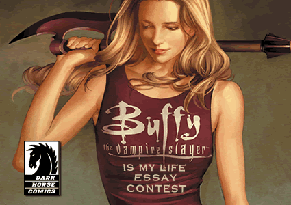 Buffy is My Life Essay Contest